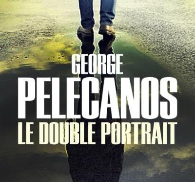 Le double portrait de George Pelecanos (Calmann-Levy)
