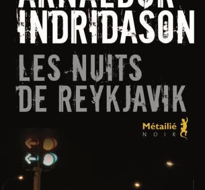 Les nuits de Reykjavík de Arnaldur Indridason (Métailié)