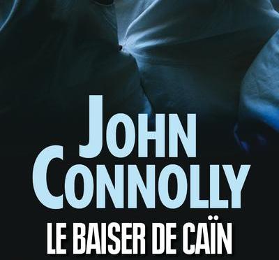 Le baiser de Caïn de John Connolly (Pocket)