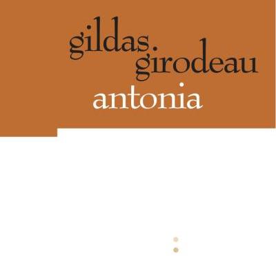 Antonia de Gildas Girodeau