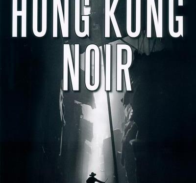 Hong Kong Noir de Chan Ho-Kei