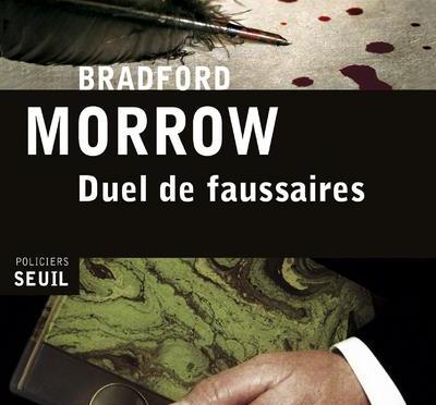 Duel de faussaires de Bradford Morrow