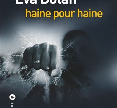 Haine pour haine d’Eva Dolan