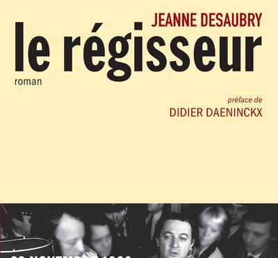 Le régisseur de Jeanne Desaubry