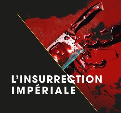L’insurrection impériale de Christophe Léon