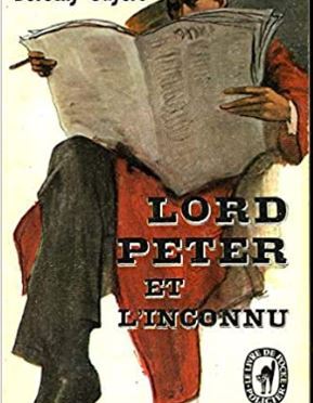 Oldies : Lord Peter et l’inconnu de Dorothy Leigh Sayers
